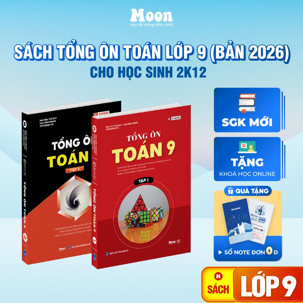 Sách tổng ôn Toán 9 tập 1 & 2 Chương trình mới : Sách toán 9, nền tảng toán 9 ôn thi vào 10 cho 2K12