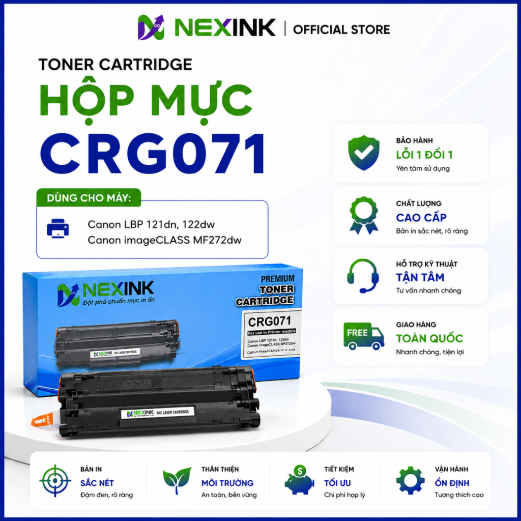 [CRG071] Hộp Mực NEXINK Cho Máy In Canon LBP 122dw 121dn MF 271dn 272dn 274dn, Sẵn Mực, Lỗi 1 Đổi 1