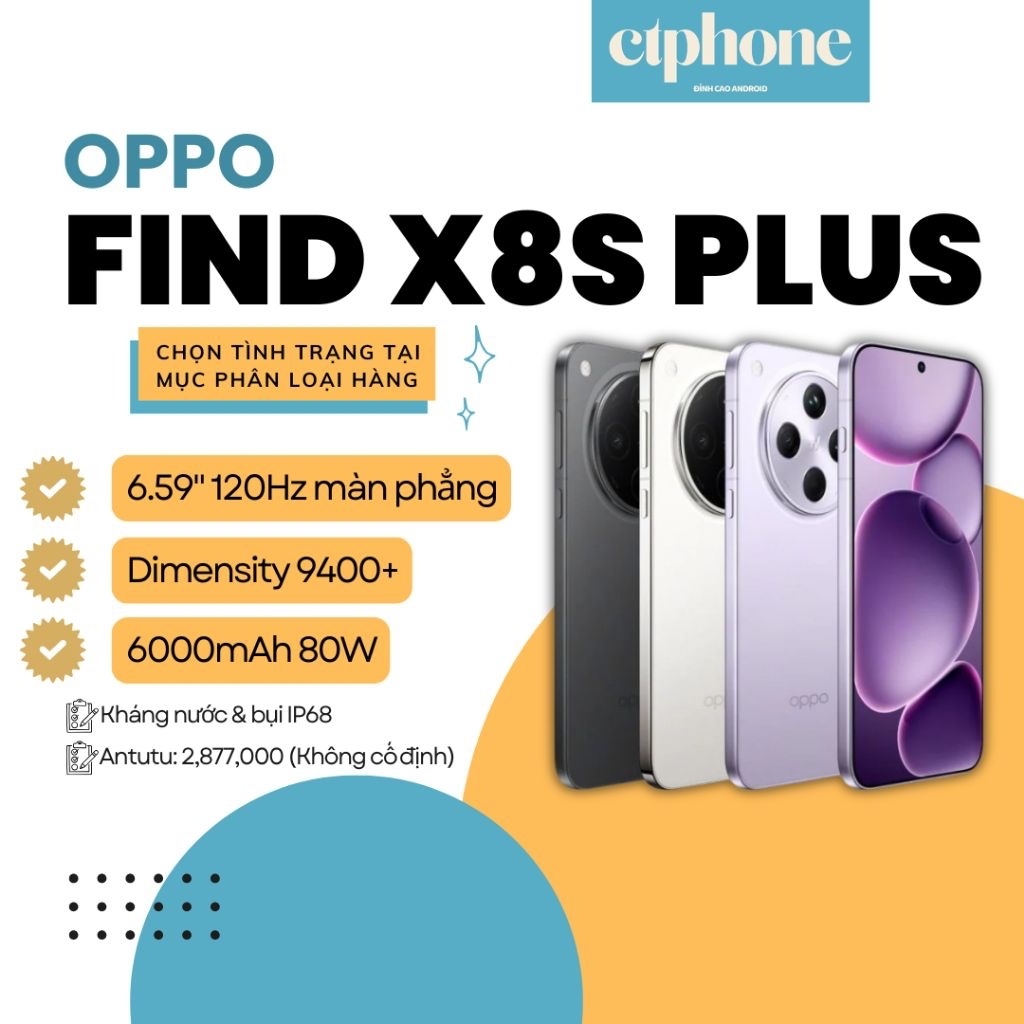 ĐIỆN THOẠI Oppo Find X8S Plus 12/256Gb Nội Địa