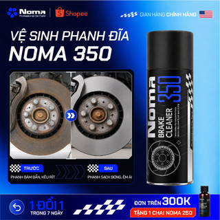 DUNG DỊCH VỆ SINH PHANH ĐĨA NOMA 350: LÀM SẠCH SÂU, HẾT KÊU RÍT, PHỤC HỒI HIỆU SUẤT PHANH (4 IN 1)