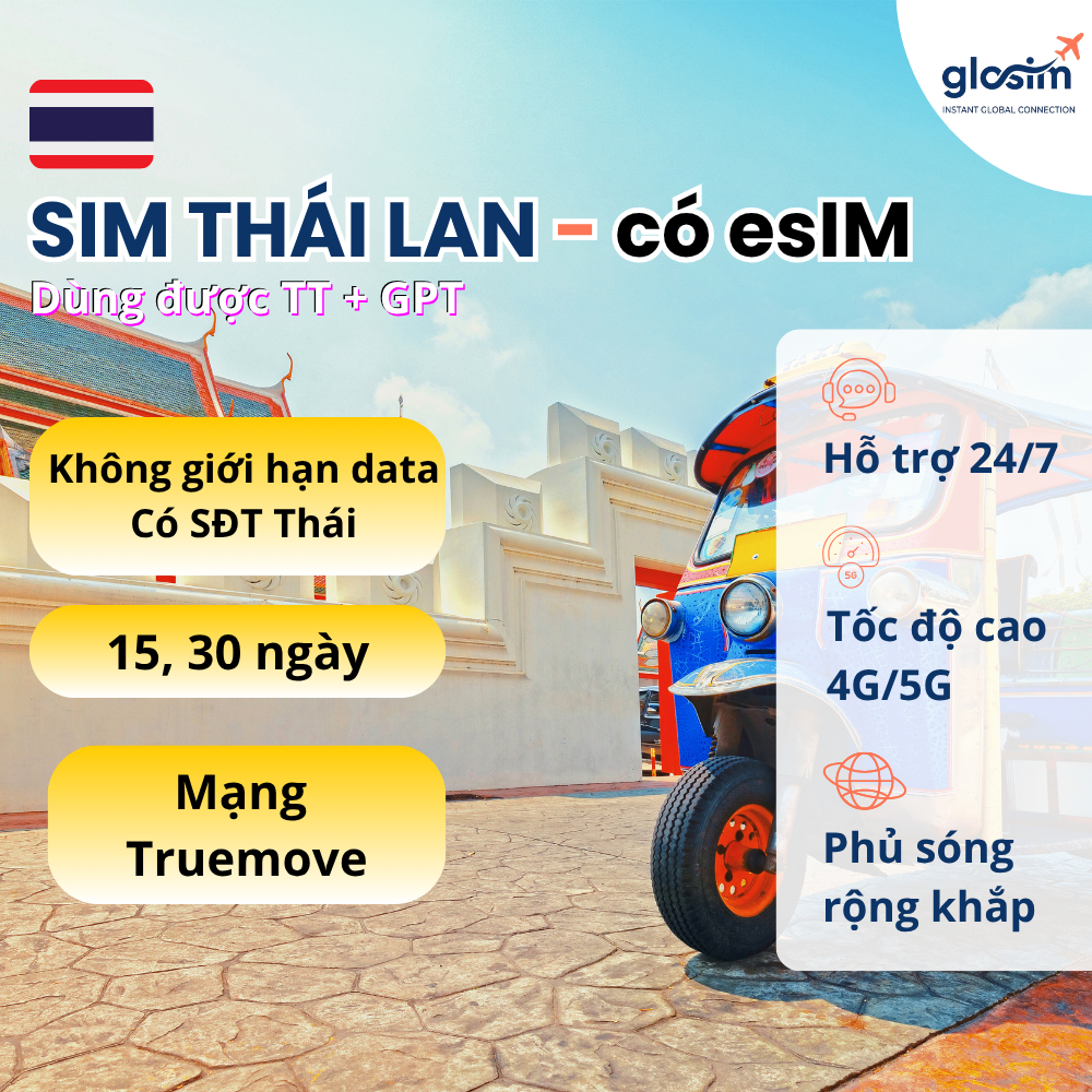 SIM Du lịch Thái Lan 15, 30 ngày, eSIM Du lịch Thái Lan Truemove, có số Thái, Không cần đăng ký