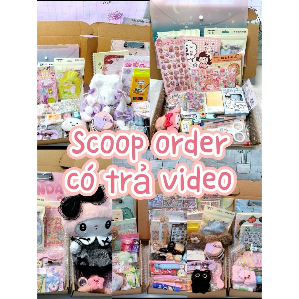 Scoop order/ Có trả video/ Vui lòng đọc kỹ phần mô tả