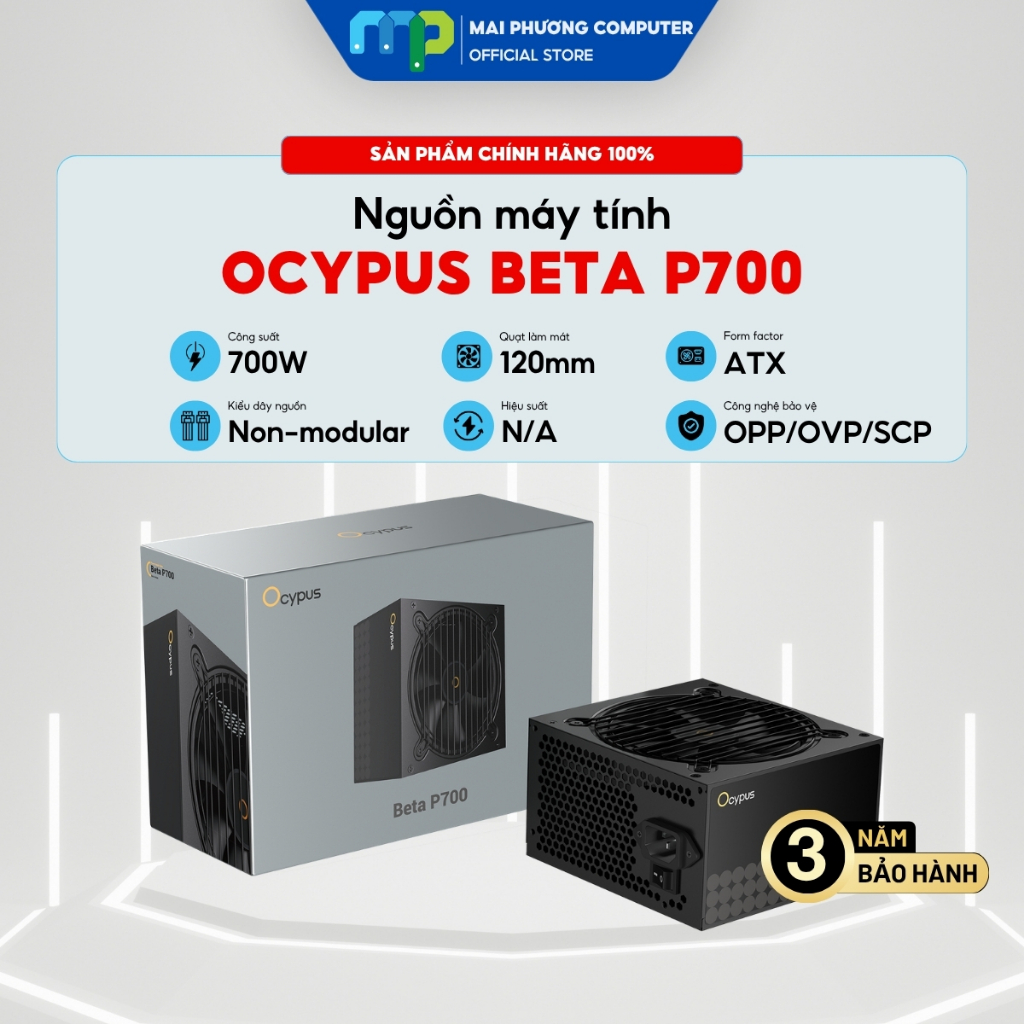 Nguồn máy tính Ocypus Beta P700 - Non Modular - Bảo hành 36 tháng