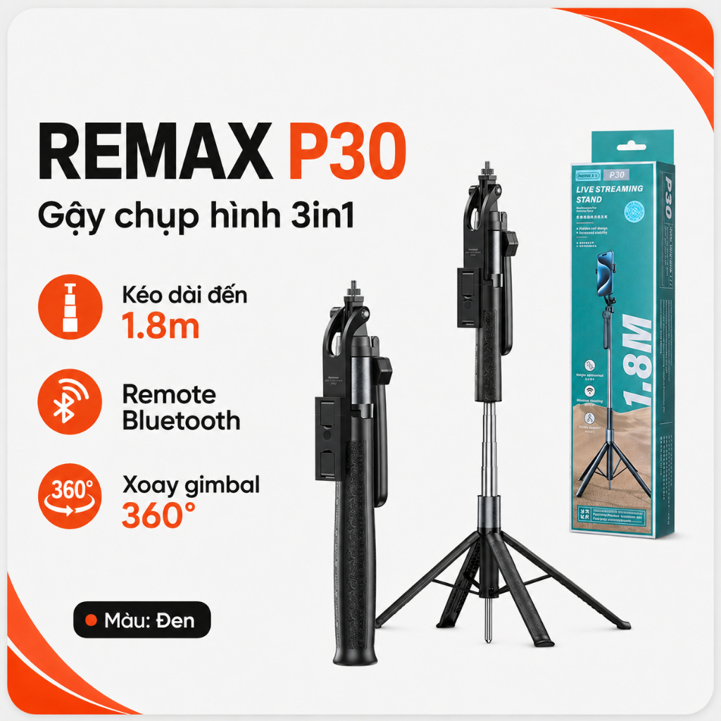 Gậy Chụp Hình REMAX P30 1.8m Bluetooth 3in1, Tripod, Remote, Xoay 360°