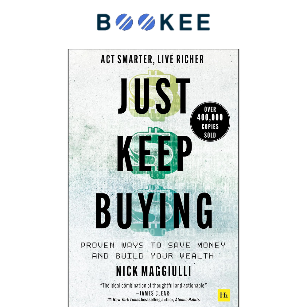 Sách - Just Keep Buying: Proven ways to save money and build your wealth