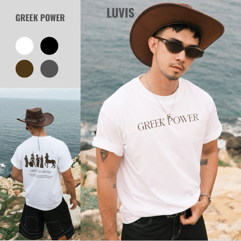 GREEK POWER Áo Thun thiết kế in lụa - 贝 Unisex Form Oversize 270GSM Mùa Hè 2026 LUVIS Trending - FUL