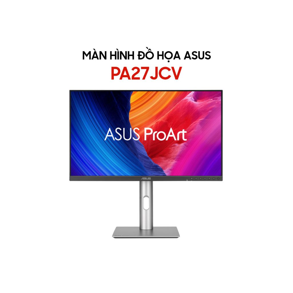 Màn hình đồ họa Asus ProArt PA27JCV 27 Inch 5K 60Hz 5ms IPS Có loa USB-C 96W