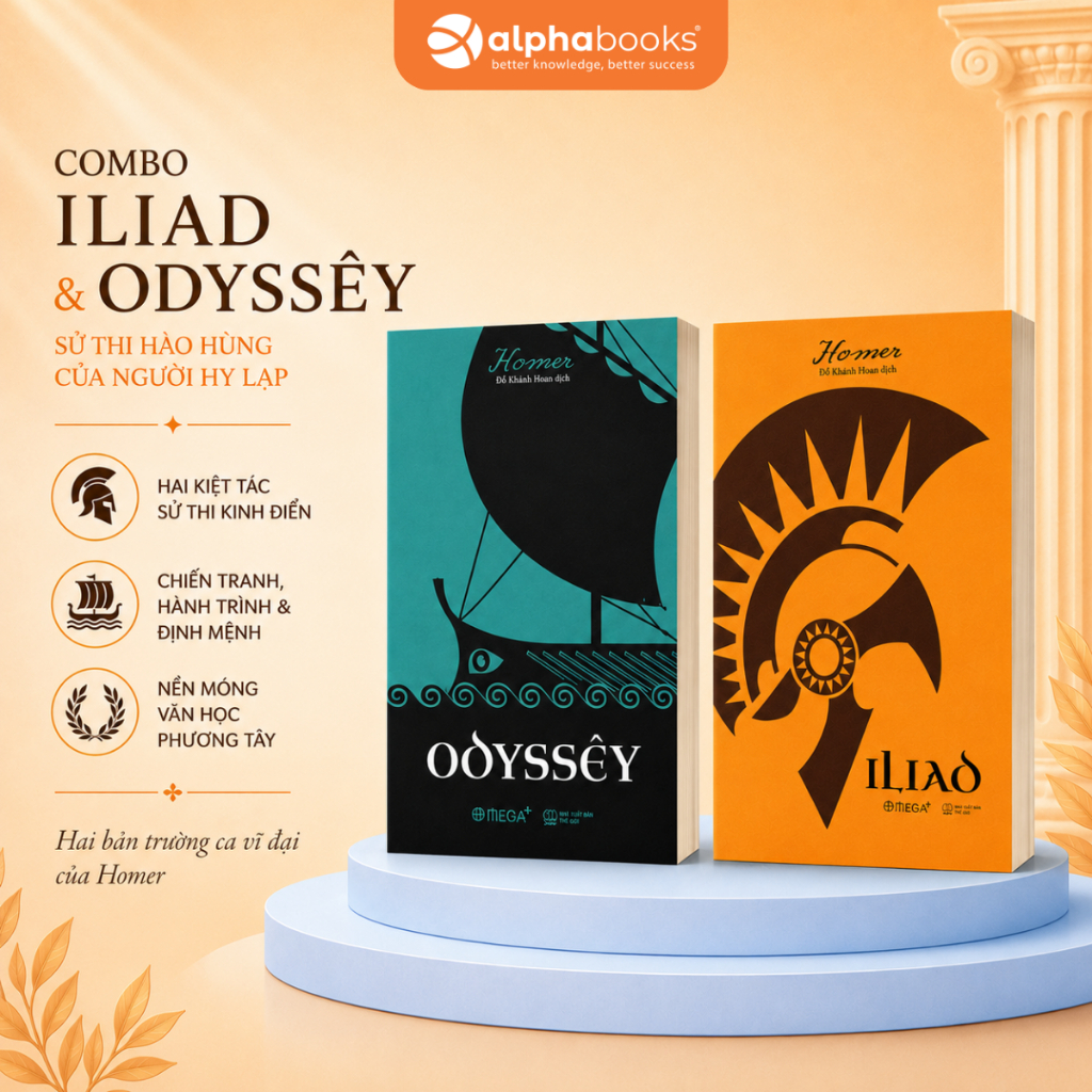Bộ Sách Sử Thi Hào Hùng Của Người Hy Lạp: Iliad + Odyssêy - Homer - Lẻ/Combo - Omega Plus