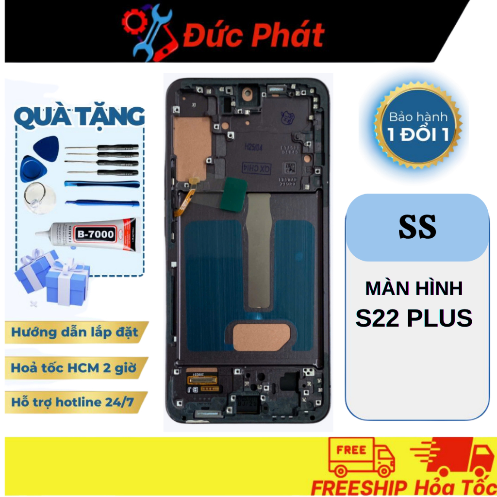 Màn Hình Thay Thế SS S22+ / S22 PLUS QX KHUNG (Tặng kèm keo dán và bộ sửa)