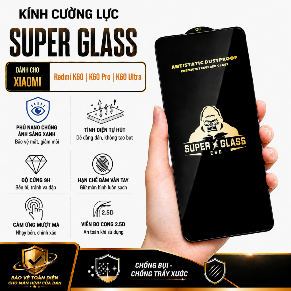 Kính cường lực Super Glass phủ nano chống ánh sáng xanh Dành Cho Redmi K60 K60 Pro K60 Ultra