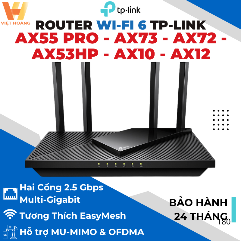 Router WiFi 6 TP-Link Archer AX73 / AX72 / AX55 Pro / AX53 HP / AX10 / AX12/ AX56 / AX80, Wifi Mesh