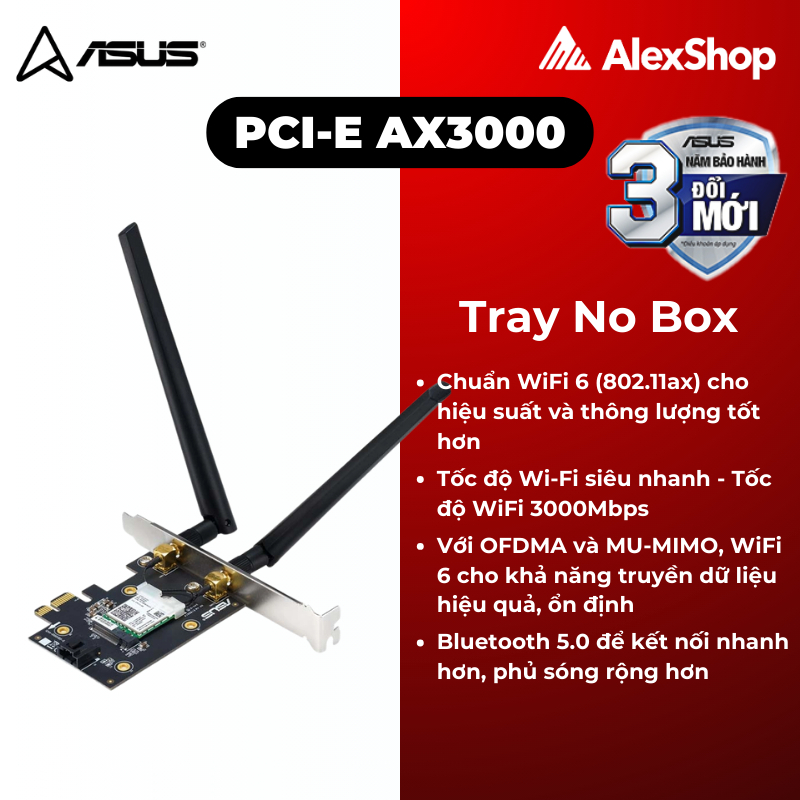 ASUS PCE-AX3000 Card mạng PCIe WiFi 6, Blutetooth 5.0, Chuẩn AX3000 (Tray no box)