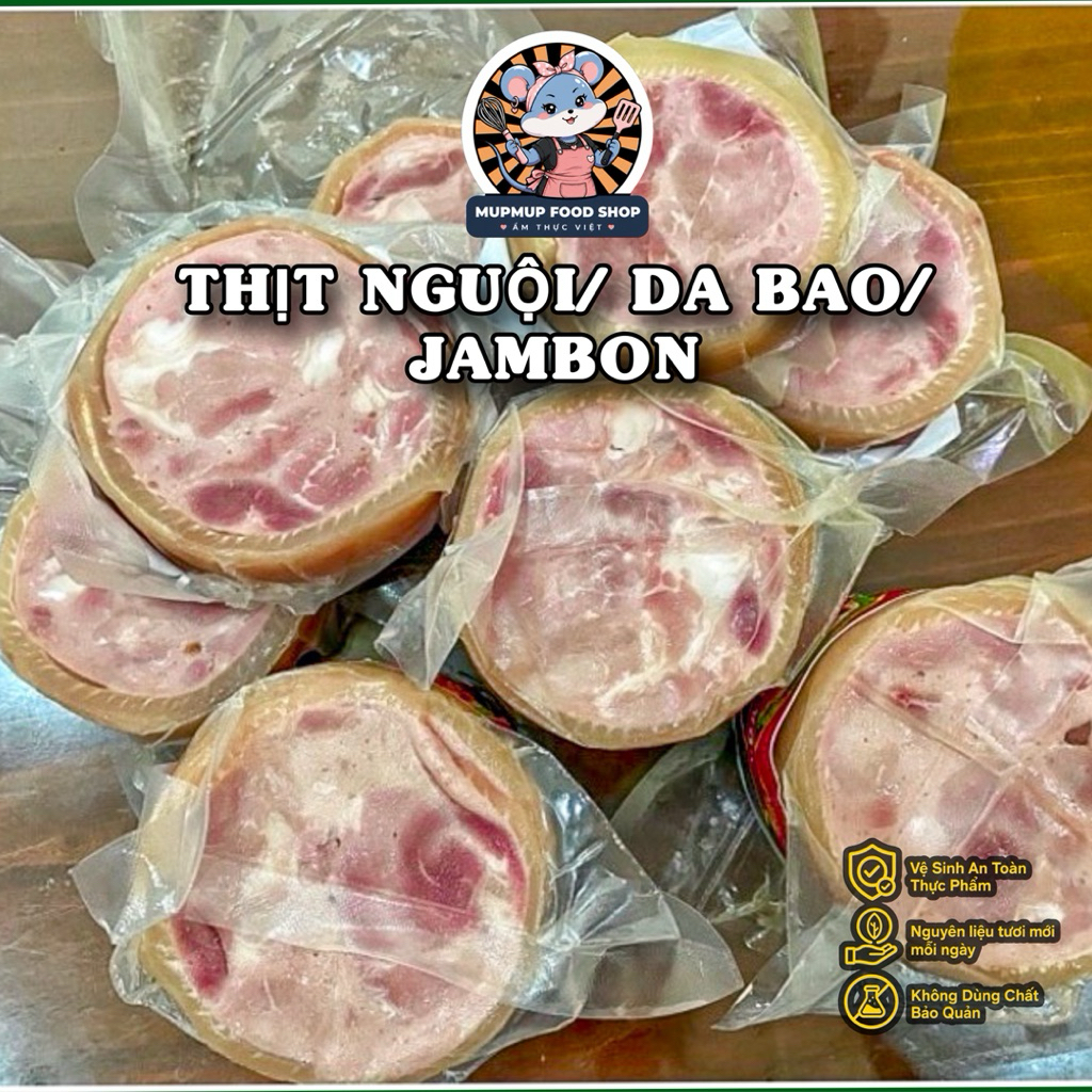 Thịt nguội - Jambon - Dăm bông - Da Bao Trắng Đông Nam Á