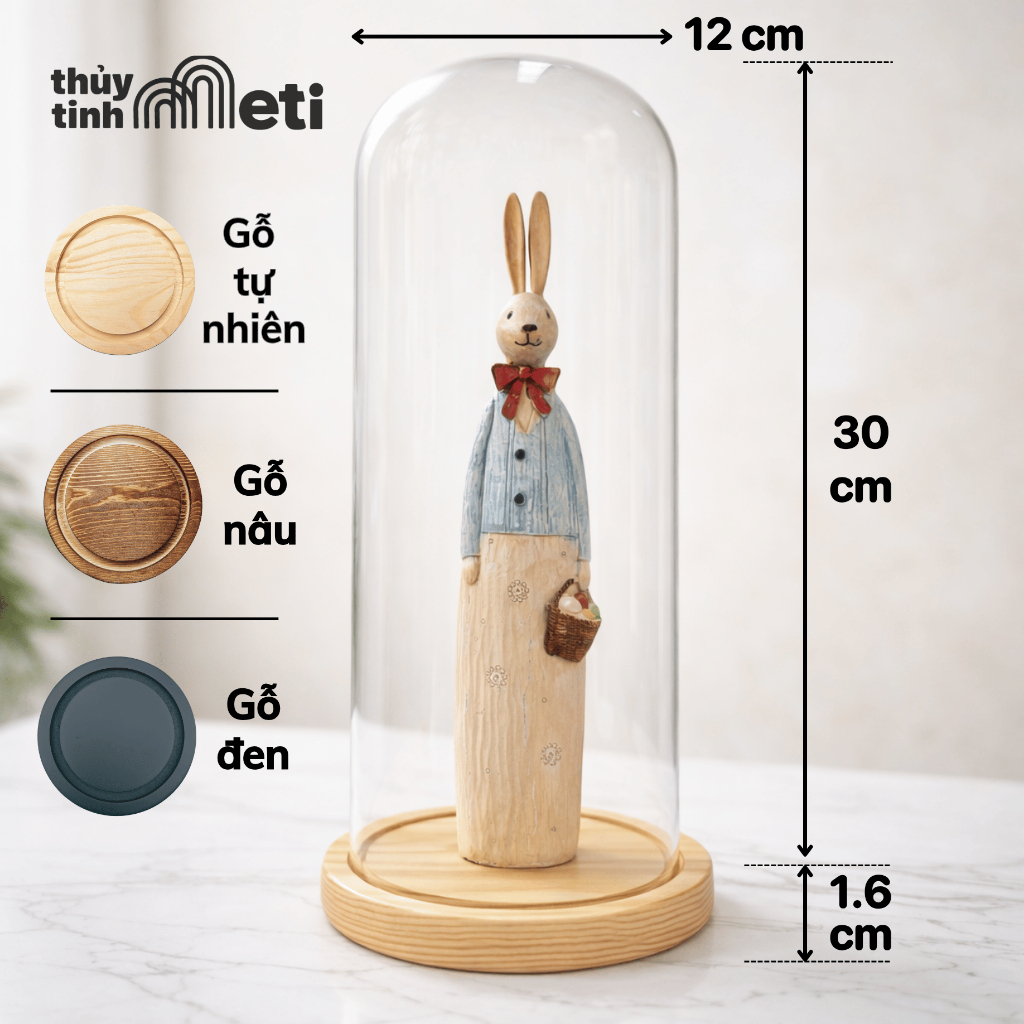 Chụp thủy tinh đế gỗ 12x30, kích thước tùy chỉnh theo yêu cầu