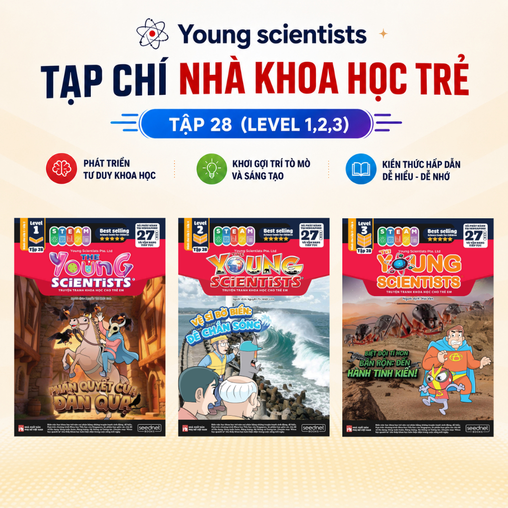Young scientists Tạp chí nhà khoa học trẻ Tập 28 (Level 1,2,3) - Sách khoa học kì thú cho bé 5 tuổi 