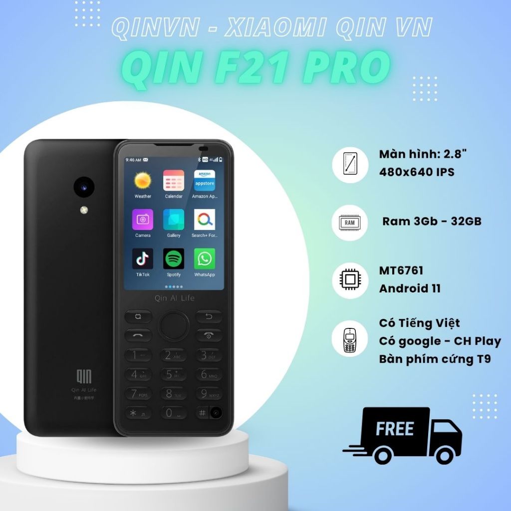 Qin F21 Pro Quốc tế - điện thoại bàn phím có tiếng Việt, google CH Play có camera