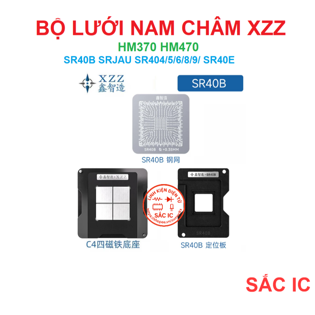 [LUOI][53] Bộ lưới nam châm XZZ CHINAFIX - Khò nóng trực tiếp - HM370 HM470 SR40B SRJAU SR404/5/6/8/
