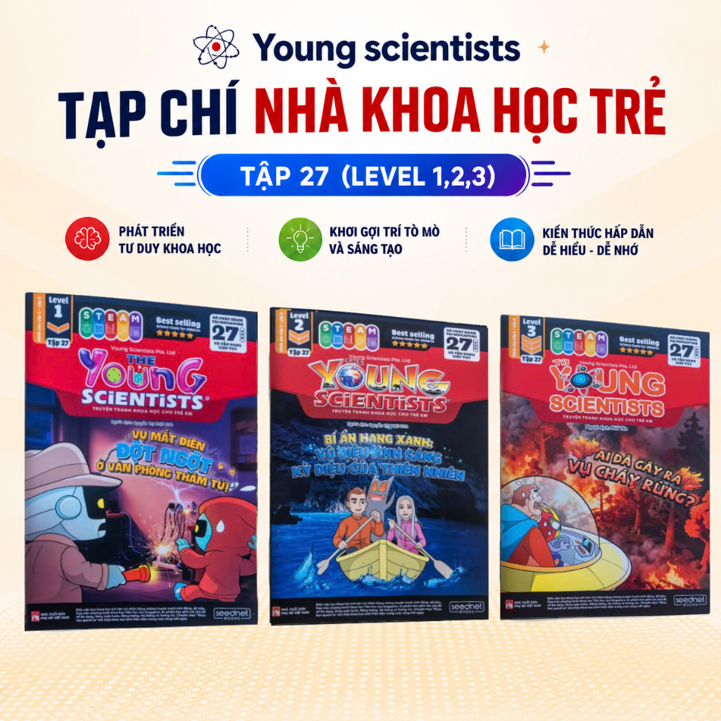 Young scientists Tạp chí nhà khoa học trẻ Tập 27 (Level 1,2,3) - Sách khoa học kì thú cho bé 5 tuổi 