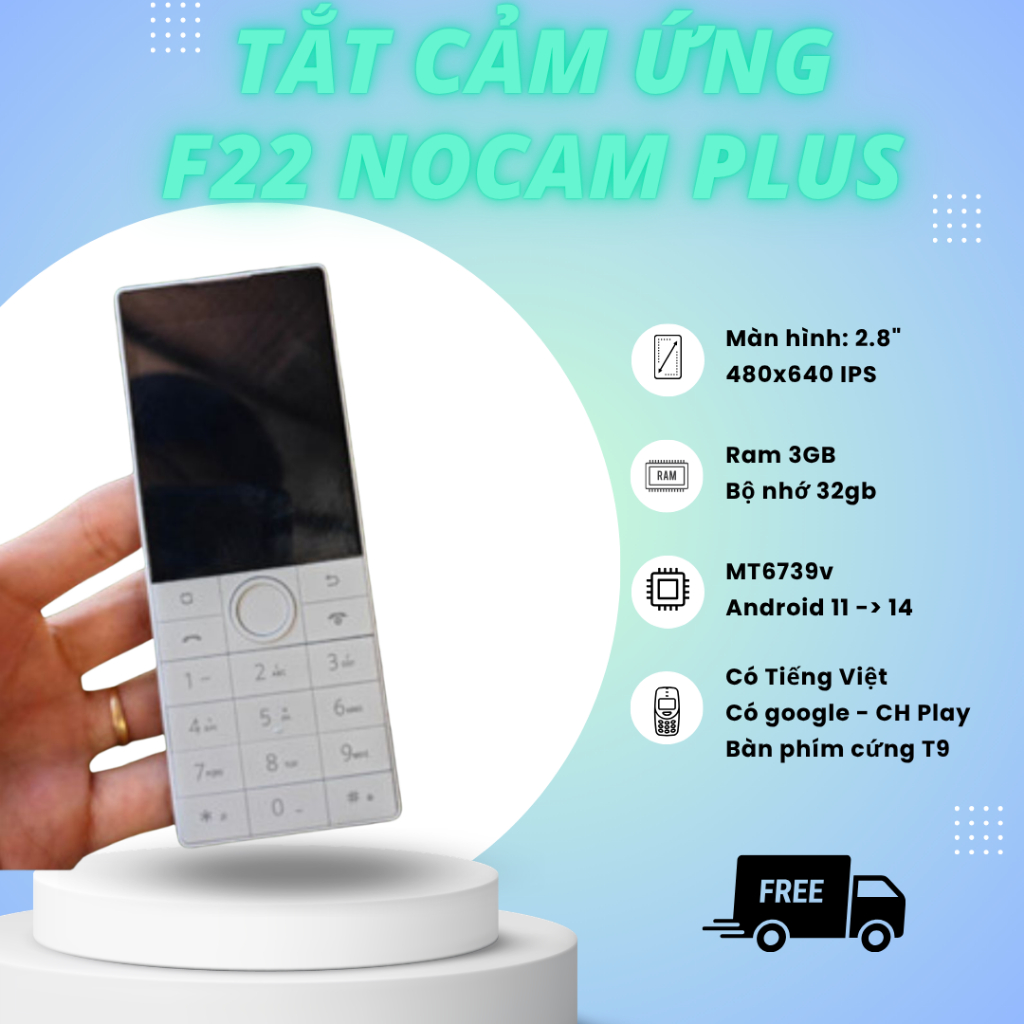 Qin F22 Plus tắt cảm ứng - điện thoại không camera có google, tiếng Việt, CH Play