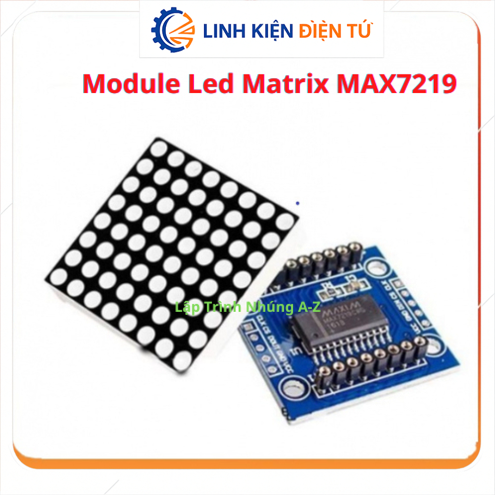 [Linh Kiện Điện Tử][G28] Module Led Matrix MAX7219
