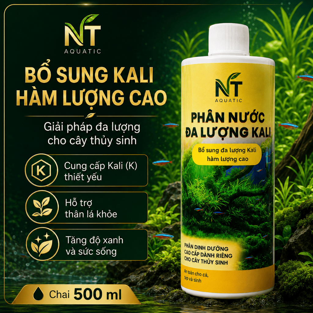 Phân Nước Thủy Sinh NT AQUATIC Đa Lượng Kali - Phân Nước Thủy Sinh Kali [ 300/500ml ]