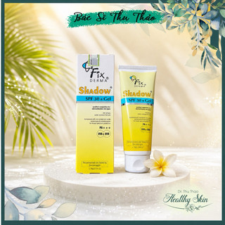 Chống nắng fixderma spf 30 shadow dạng gel phù hợp mọi loại da