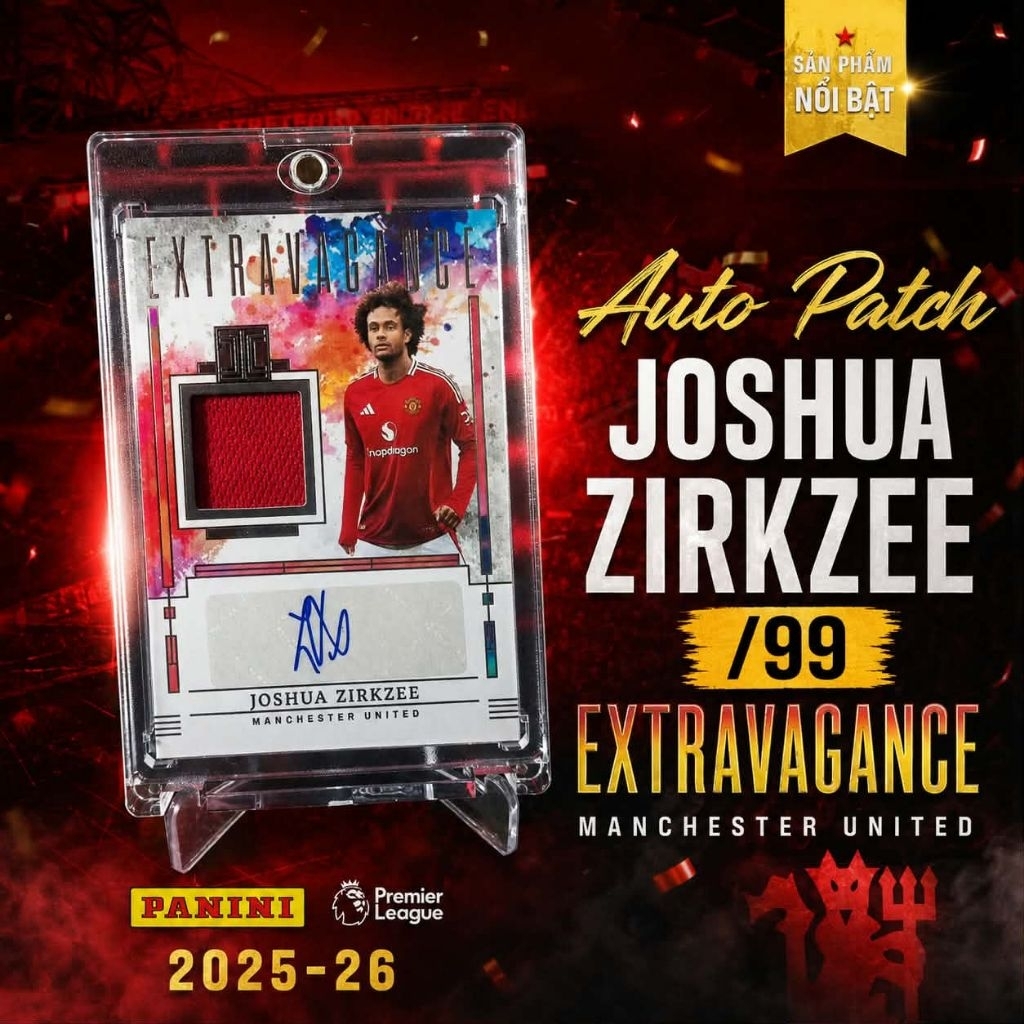 [Autograph][Tặng mag] Auto Patch Joshua Zirkzee /99 Extravagance Manchester United Panini Premier Le