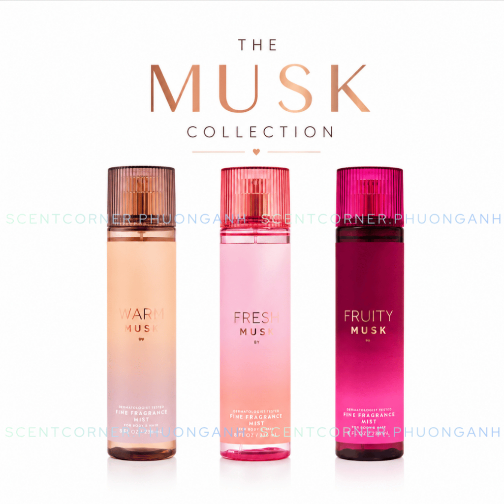 Warm Musk Fresh Musk Fruity Musk | Bộ sản phẩm Body Mist - Sữa Tắm
