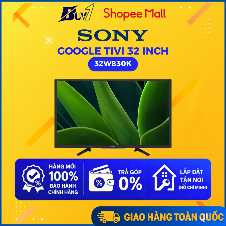 32W830K - Google Tivi Sony 32 inch KD-32W830K - Hàng chính hãng
