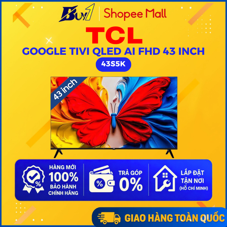 43S5K - Google Tivi QLED TCL AI FHD 43 inch 43S5K - Hàng chính hãng
