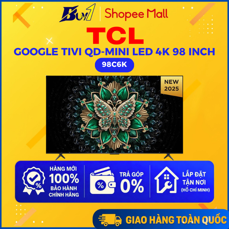 98C6K - Google Tivi TCL QD-Mini LED 4K 98 Inch 98C6K - Hàng chính hãng