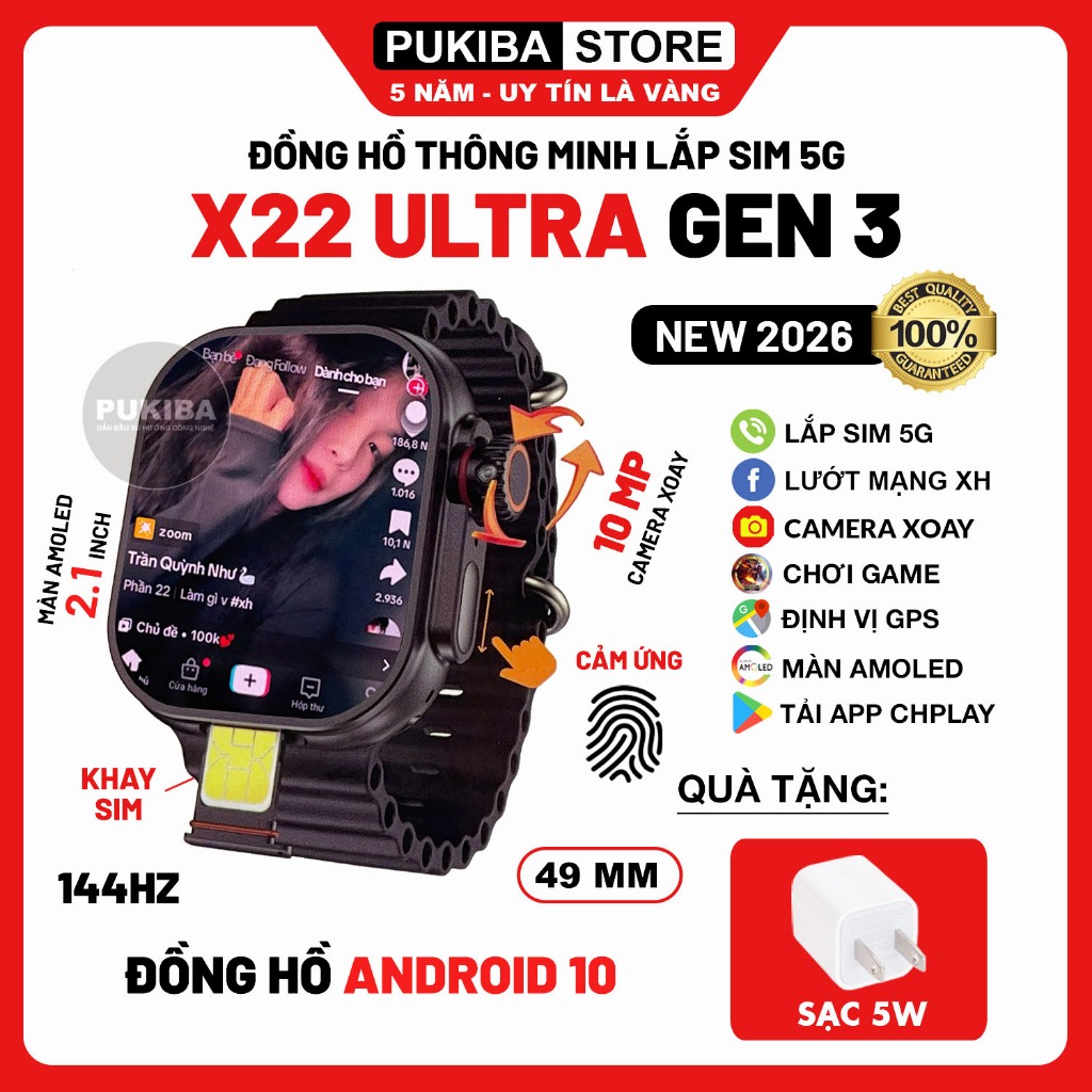 Đồng Hồ X22 Ultra Gen 3 Lắp Sim 5G - Nâng Cấp X21Ultra 144Hz, Wifi, 10MP, Lướt MXH, Tải App CHplay, 
