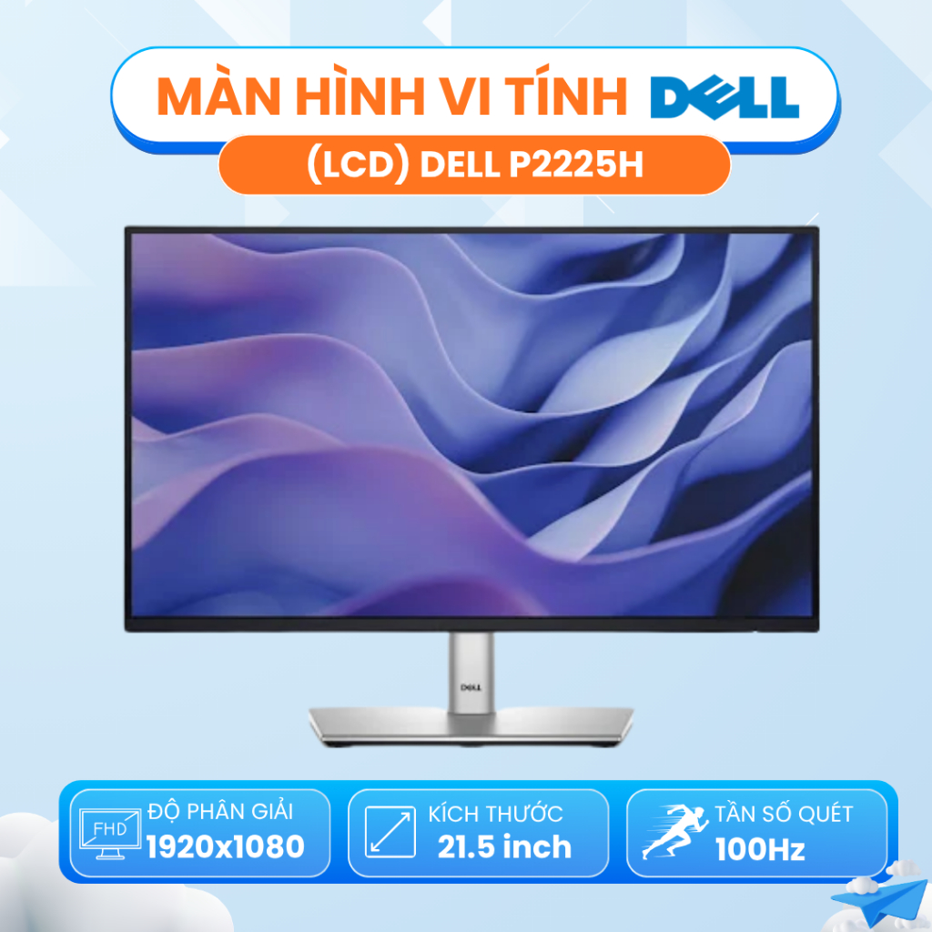 Màn Hình Dell P2225H 21.5" IPS FHD (1920x1080) 100Hz 8ms, HDMI/DP/VGA, Bảo Hành 3 Năm Chính Hãng