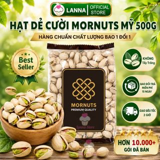 Hạt dẻ cười mỹ mornuts 500g loại 1– pistachio tự nhiên không tẩy, to béo bùi