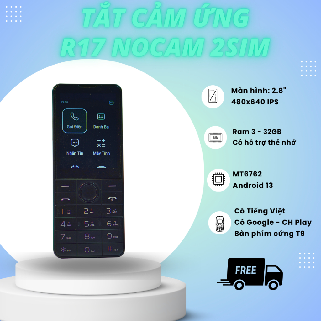 R17 Nocam 2 Sim - Ẩn thân hoàn toàn - tắt cảm ứng - kích hoạt lại cảm ứng dễ dàng - có tiếng Việt, g