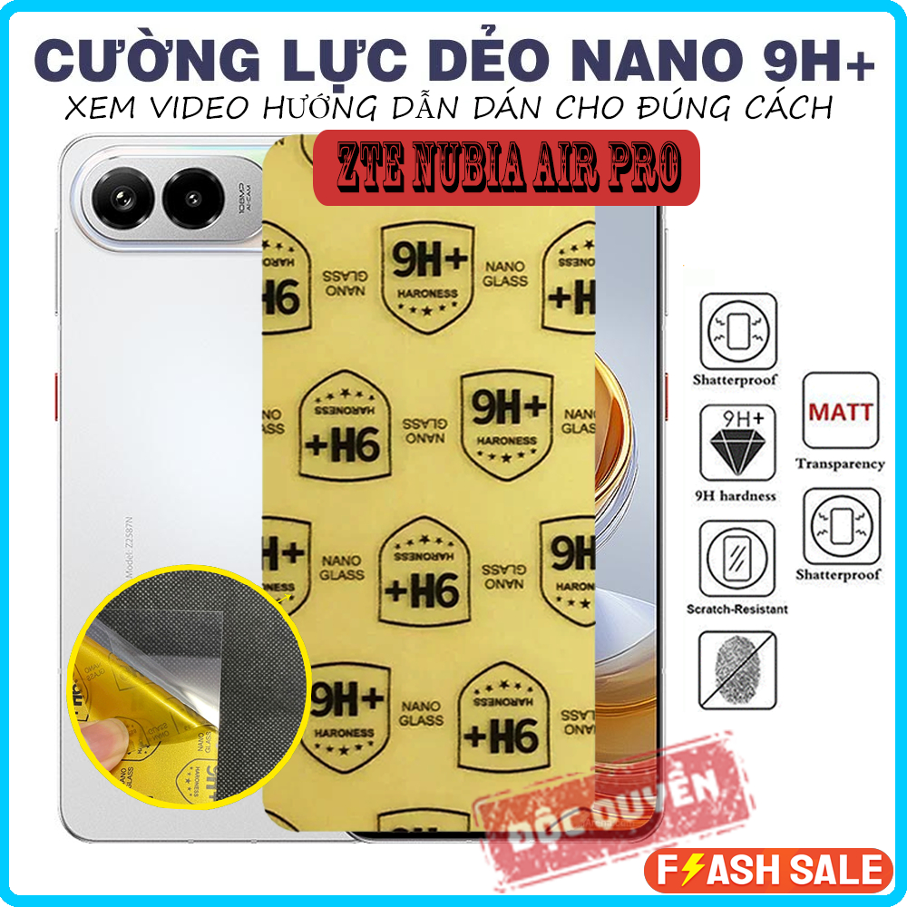 Dán màn hình ZTE Nubia air Pro / Nubia air, Cường lực dẻo nano 9H+ bảo vệ màn hình nubia