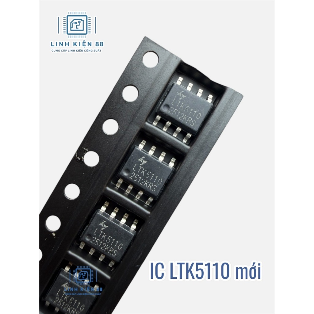 3 hoặc 5 con IC LTK5110 = LTK5112 5110 dán Sop-8 mới