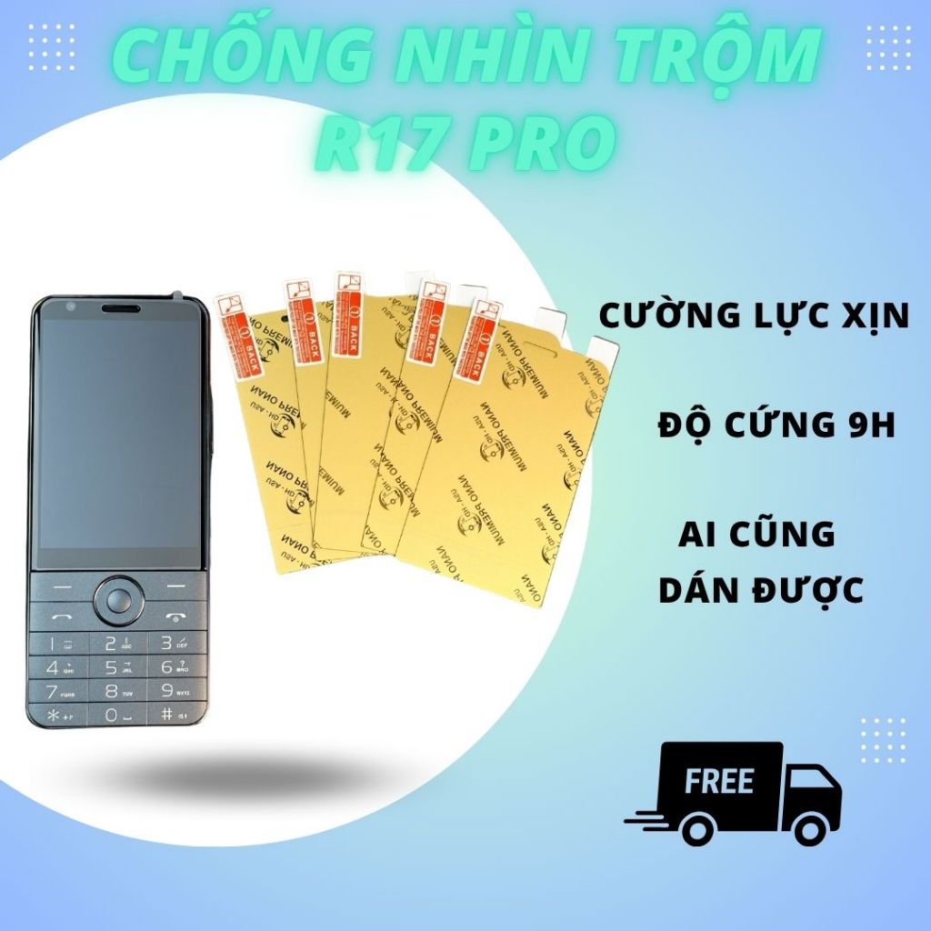 Chống Nhìn Trộm R17 Pro - R17 Plus - bảo mật riêng tư, cảm ứng sướng, dễ dán, đặt phát ăn luôn - Qin