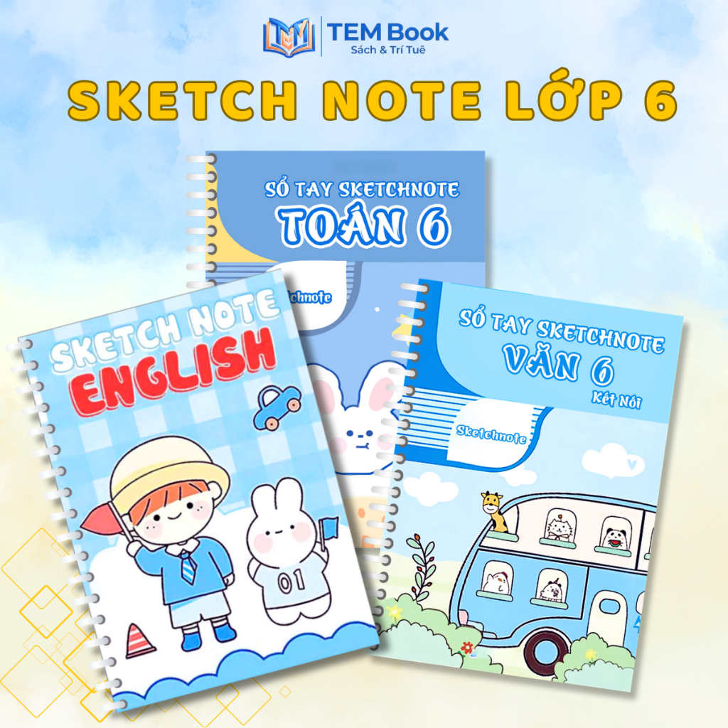 Sổ Tay Tổng Hợp Kiến Thức Toán Văn Anh Lớp 6 – Sketchnote Sơ Đồ Tư Duy Học Tập Hiệu Quả