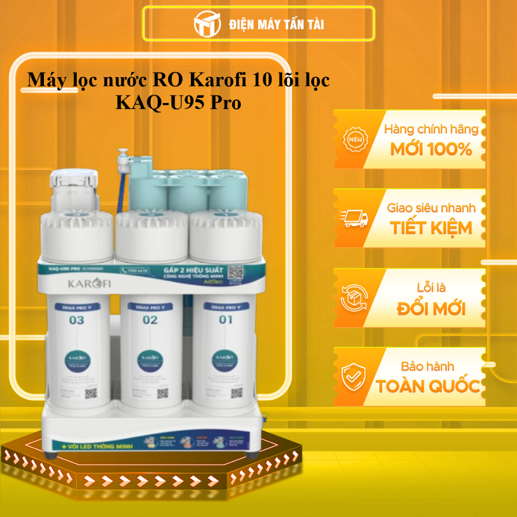 (HCM) - KAQ-U95 Pro - Máy lọc nước RO Karofi 10 lõi lọc KAQ-U95 Pro