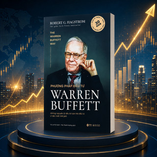 Sách - Phương Pháp Đầu Tư Warren Buffett (Tái Bản)