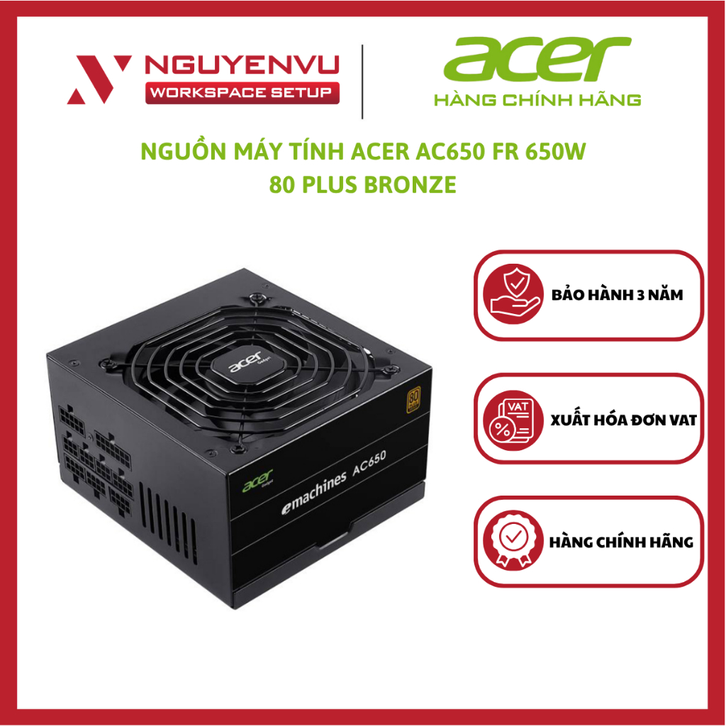 Nguồn máy tính Acer AC650 FR 650W / AC750 FR 750W / 550W 80 Plus Bronze - Hàng Chính Hãng