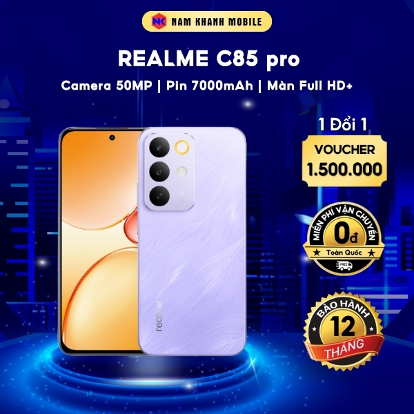 Điện thoại Realme C85 pro | Màn Full HD+ | Camera 50MP | Pin 7000mAh - Nam Khanh mobile