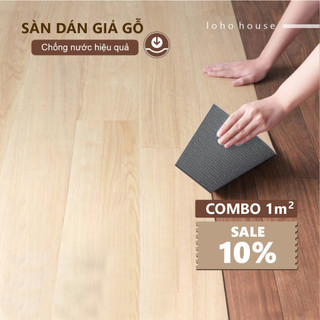 Sàn Nhựa Giả Gỗ Dán Keo LOHO - COMBO 1m² (7 tấm) | Loại bóc dán, sẵn keo 91.44 x15.44 cm