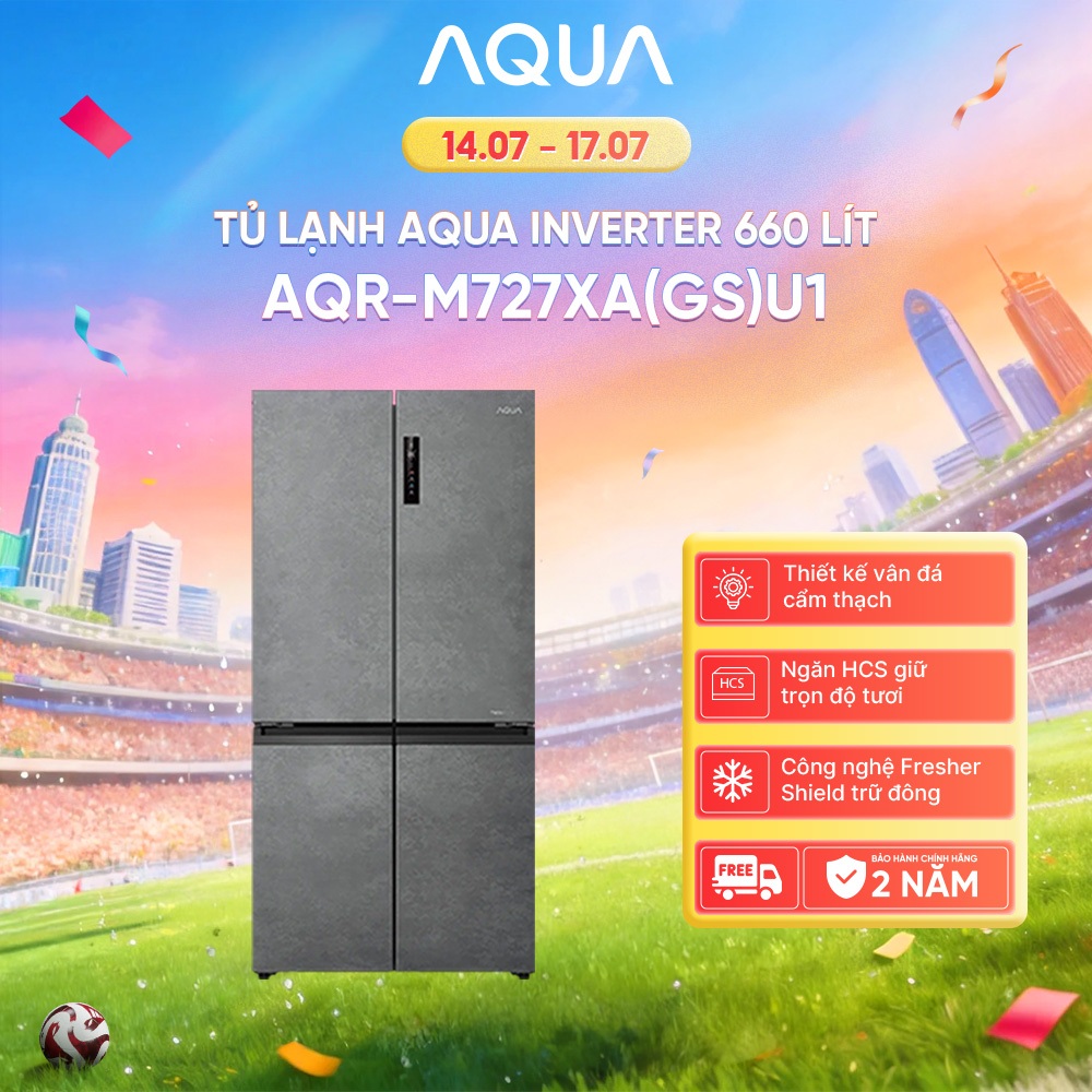 Tủ lạnh Aqua Inverter 660 lít Multi Door AQR-M727XA(GS)U1 - Bảo hành 2 năm - Freeship toàn quốc