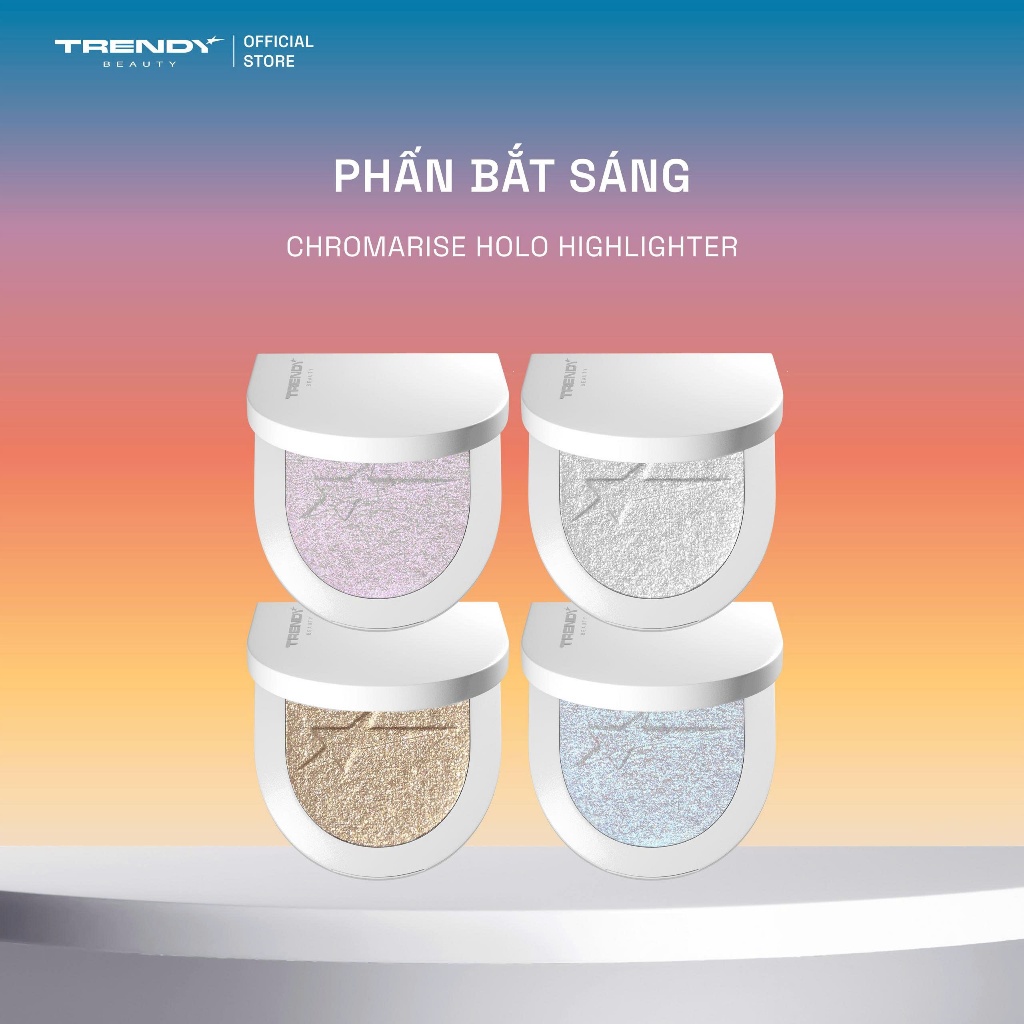 Phấn Bắt Sáng TRENDY BEAUTY Chromarise Holo Highlighter, Siêu Sáng, Lâu Trôi, Hiệu Ứng Glow Đa Chiều