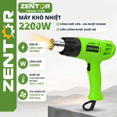 Máy khò nhiệt, thổi hơi nóng màng co 2200W Zentor Chính hãng -  Khò thực phẩm, mối hàn gia nhiệt nhanh an toàn