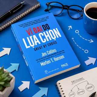 Sách - Vĩ Đại Do Lựa Chọn ( Tái bản )