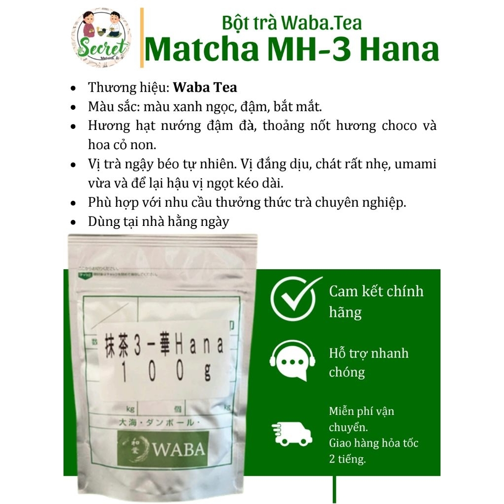 Bột trà Matcha MH-3 Hana nhập khẩu Nhật Bản - Waba Tea - SECRET SHOP