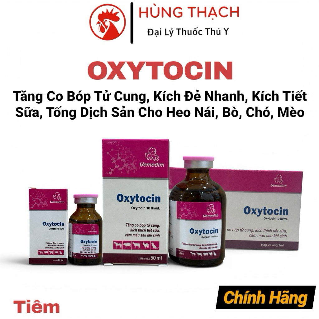 OXYTOCIN  (2ml,20ml,50ml) thúc đẻ nhanh, tống dịch sản, kích sữa, tăng co bóp heo nái, bò, chó, mèo